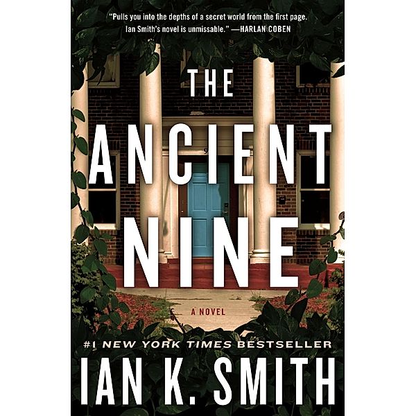 The Ancient Nine, Ian K. Smith