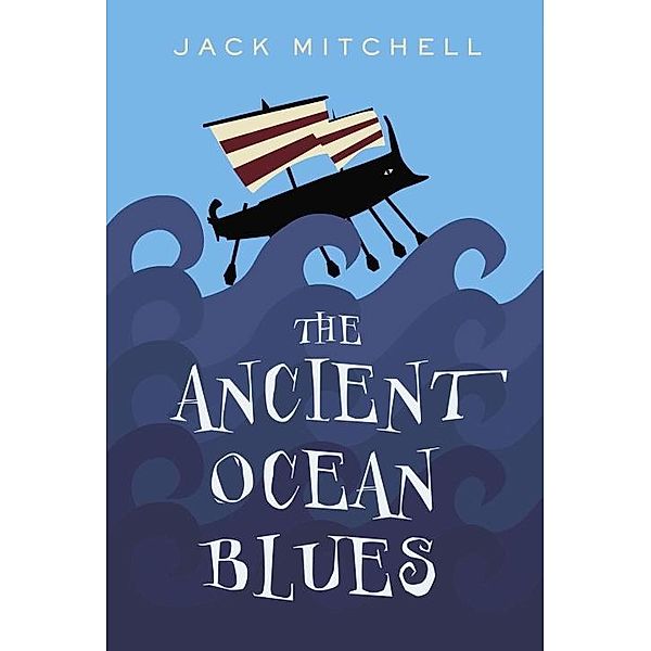 The Ancient Ocean Blues, Jack Mitchell