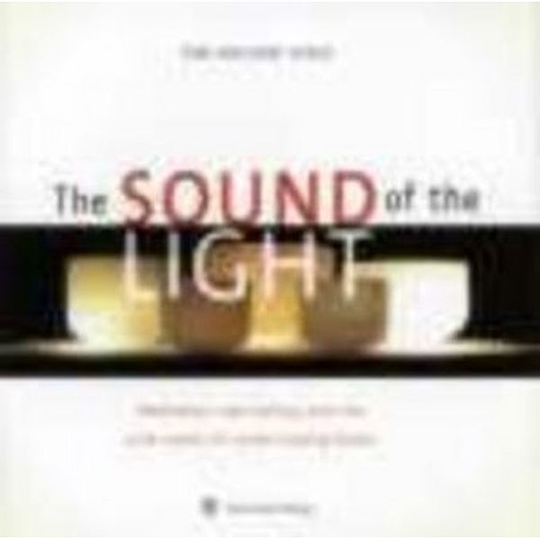 The Ancient Voice, The Sound of the Light, 1 Audio-CD