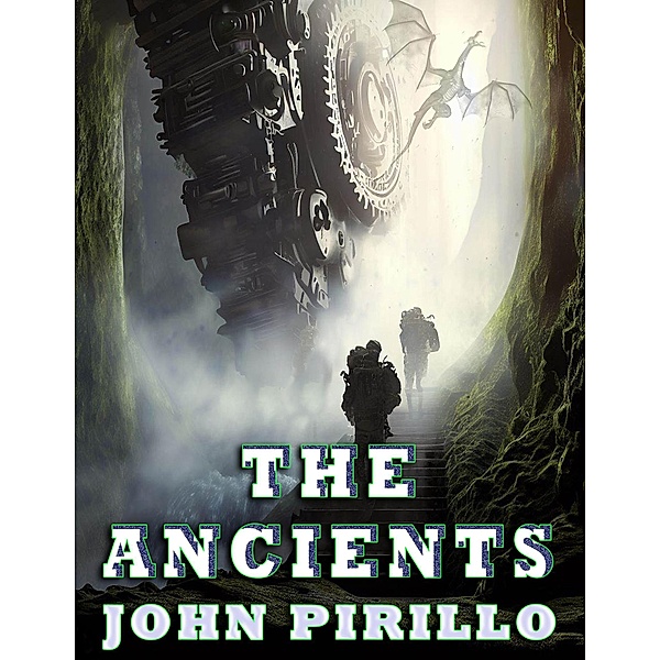 The Ancients (Hollow Earth Special Forces) / Hollow Earth Special Forces, John Pirillo