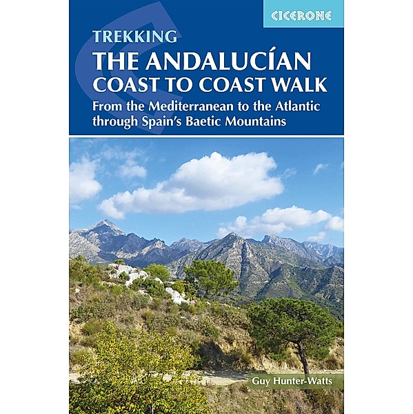 The Andalucian Coast to Coast Walk, Guy Hunter-Watts