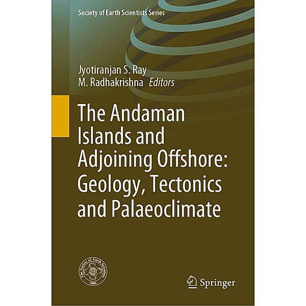 The Andaman Islands and Adjoining Offshore: Geology, Tectonics and Palaeoclimate