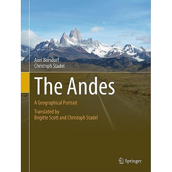 The Andes / Springer Geography, Axel Borsdorf, Christoph Stadel