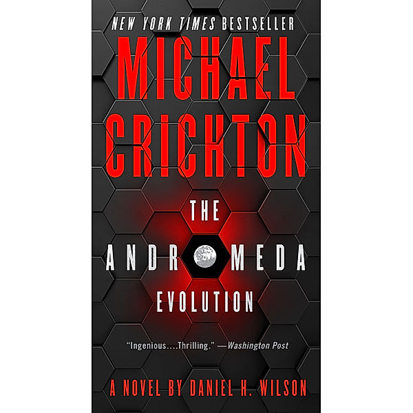 The Andromeda Evolution, Michael Crichton, Daniel H. Wilson