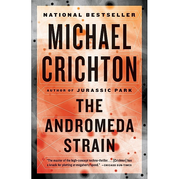 The Andromeda Strain, Michael Crichton