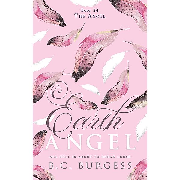 The Angel (Earth Angel, #24) / Earth Angel, B. C. Burgess