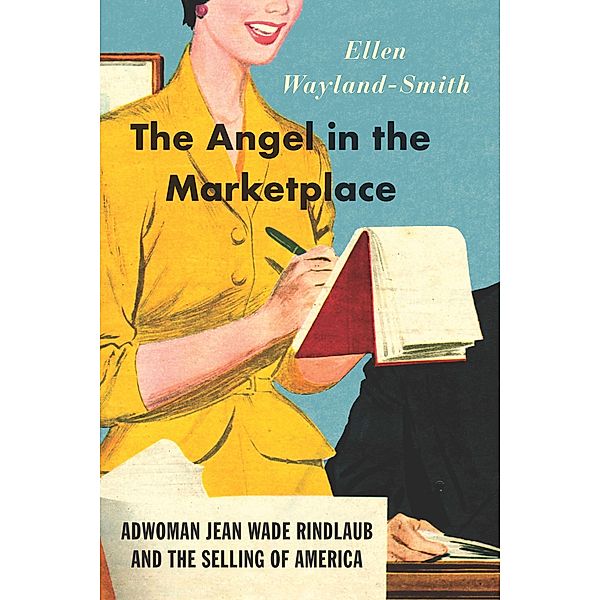 The Angel in the Marketplace, Ellen Wayland-Smith