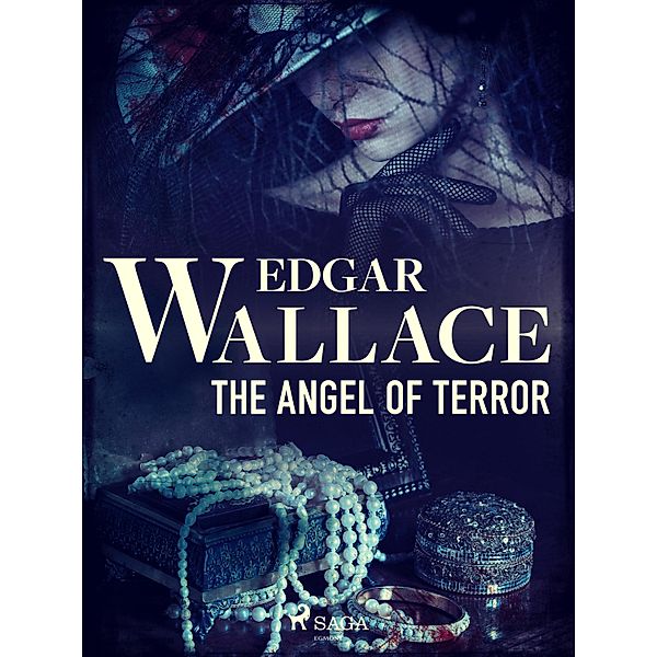 The Angel of Terror / Crime Classics, Edgar Wallace