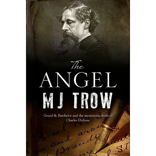 The Angel / The Grand & Batchelor Victorian Mysteries, M. J. Trow