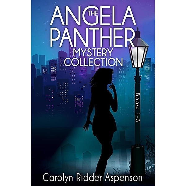 The Angela Panther Series: The Angela Panther Mystery Collection (The Angela Panther Series), Carolyn Ridder Aspenson