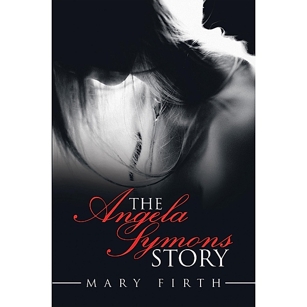 The Angela Symons Story, Mary Firth