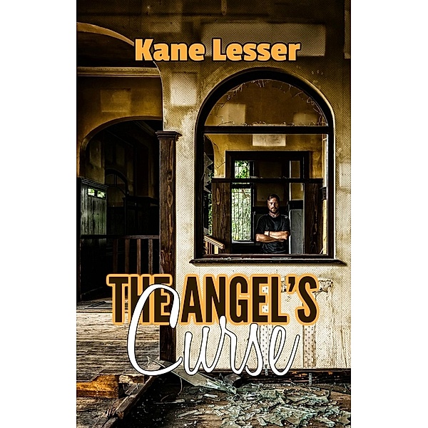 The Angel's Curse, Kane Lesser