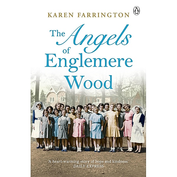 The Angels of Englemere Wood, Karen Farrington