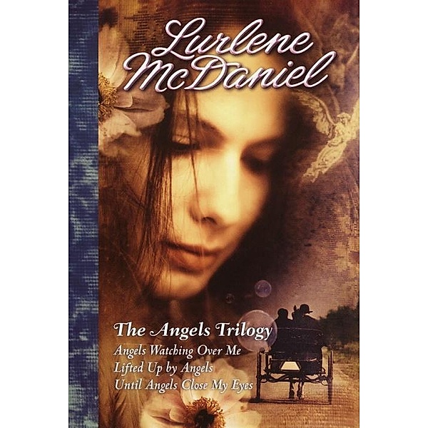 The Angels Trilogy / Angels Trilogy, Lurlene McDaniel