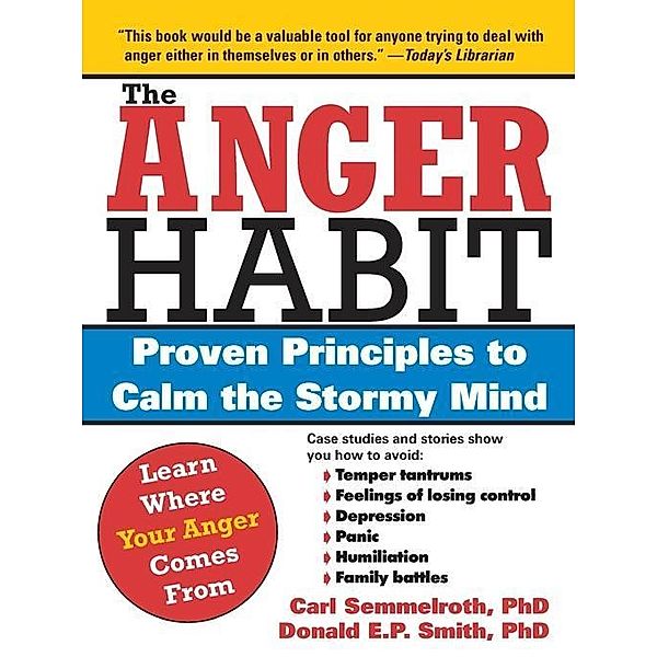 The Anger Habit, Carl Semmelroth, Donald Smith