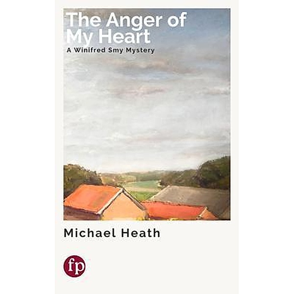 The Anger of My Heart, Michael Heath