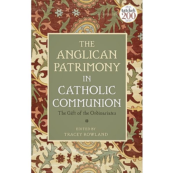 The Anglican Patrimony in Catholic Communion