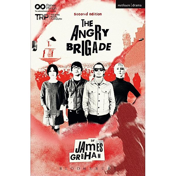 The Angry Brigade / Modern Plays, James Graham