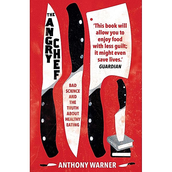 The Angry Chef, Anthony Warner