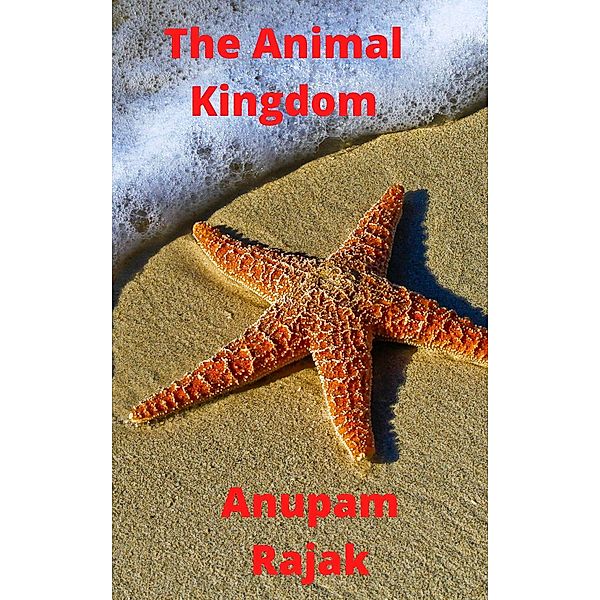 The Animal Kingdom, Anupam Rajak