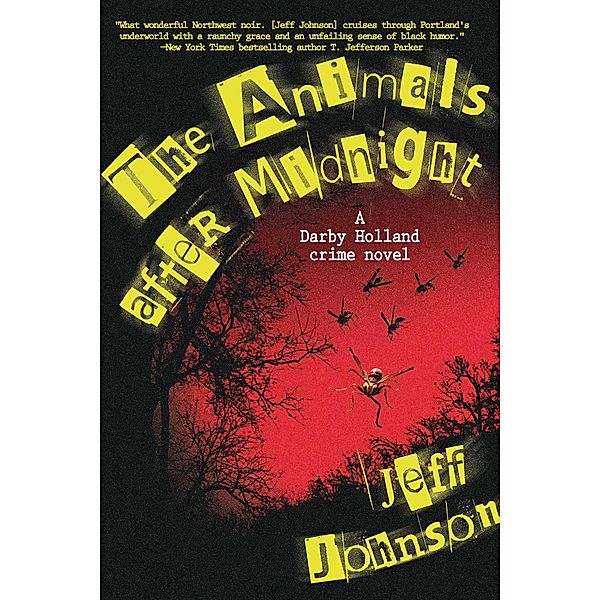 The Animals After Midnight, Jeff Johnson