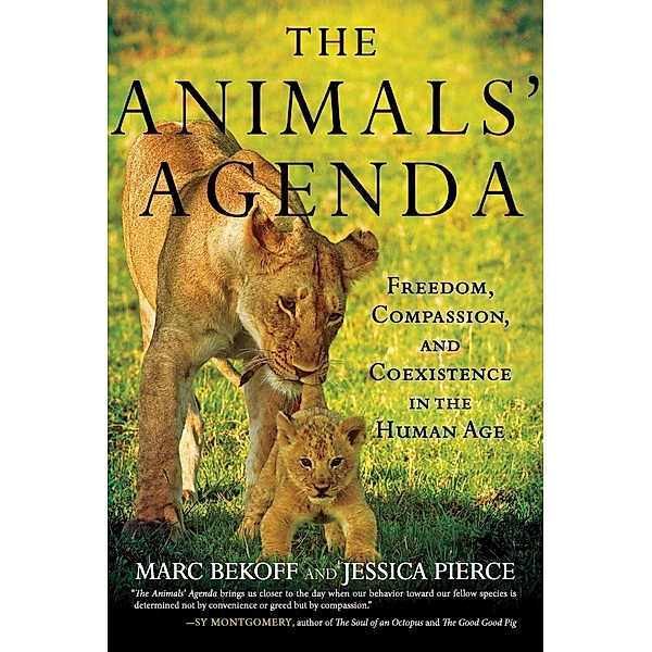 The Animals' Agenda, Marc Bekoff, Jessica Pierce