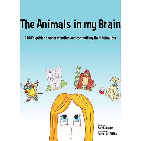 The Animals in my Brain, Sarah Joseph