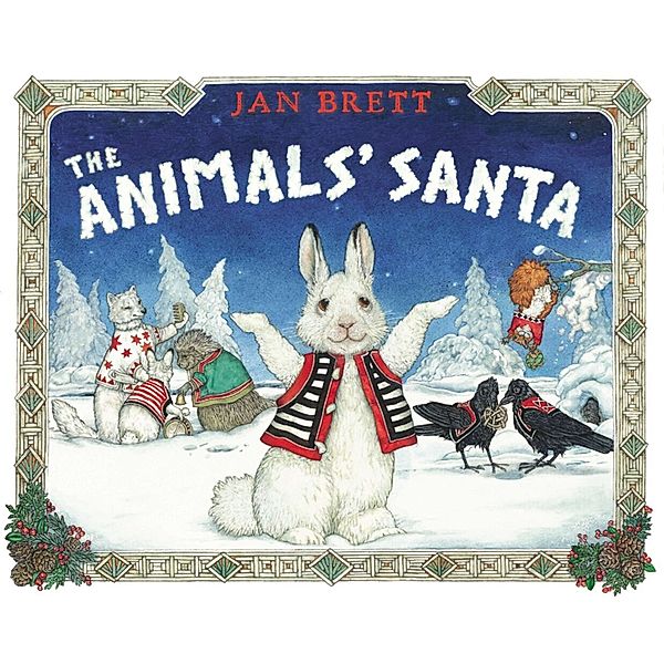 The Animals' Santa, Jan Brett