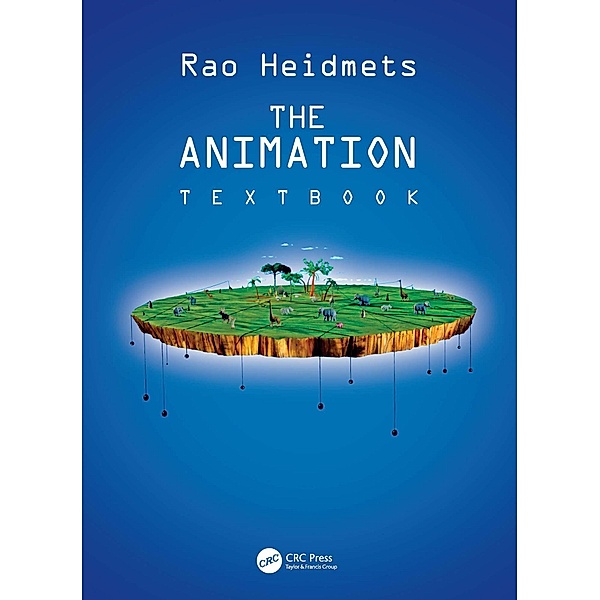 The Animation Textbook, Rao Heidmets