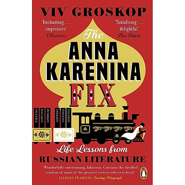 The Anna Karenina Fix, Viv Groskop
