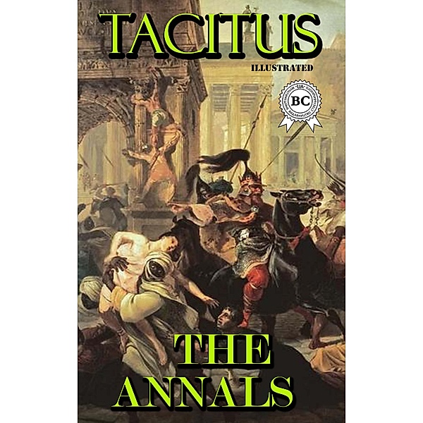 The Annals. Illustrated, Tacitus