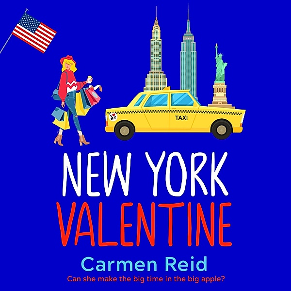 The Annie Valentine Series - 5 - New York Valentine, Carmen Reid
