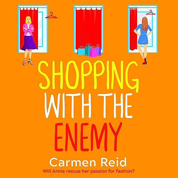 The Annie Valentine Series - 6 - Shopping With The Enemy, Carmen Reid