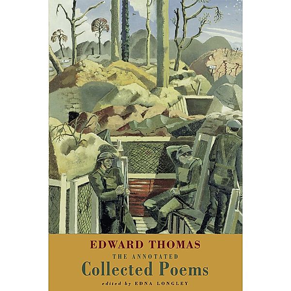 The Annotated Collected Poems, Edward Thomas