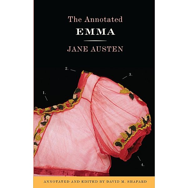 The Annotated Emma, Jane Austen, David M. Shapard