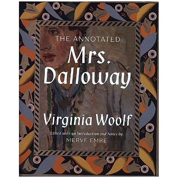 The Annotated Mrs. Dalloway, Merve Emre, Virginia Woolf