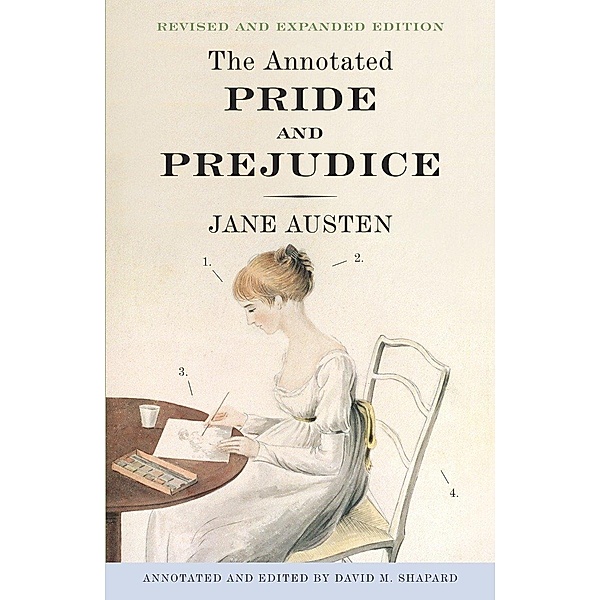 The Annotated Pride & Prejudice, Jane Austen