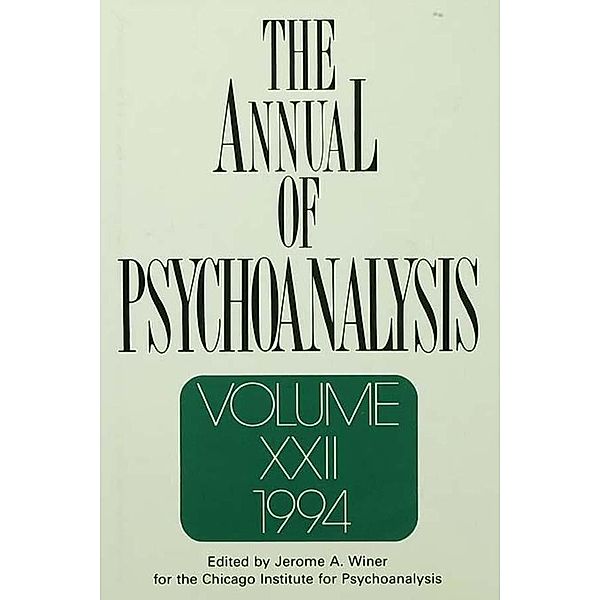 The Annual of Psychoanalysis, V. 22, Jerome A. Winer