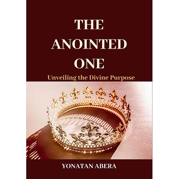The Anointed One, Yonatan Abera