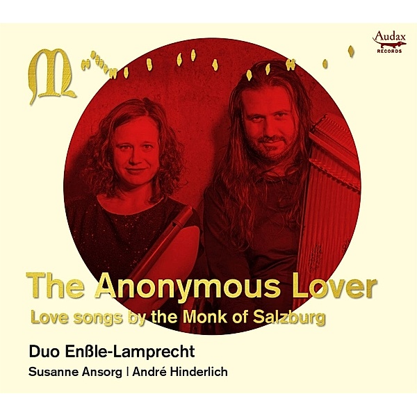 The Anonymous Lover (Monk Of Salzburg,14.Jh.), Duo Enssle-Lamprecht, Ansorg, Hinderlich