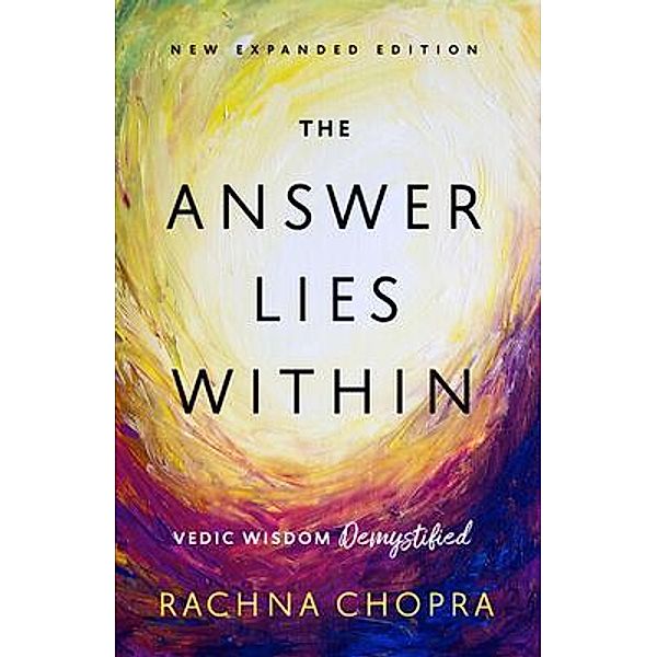 The Answer Lies Within / RA Publishing, Rachna Chopra