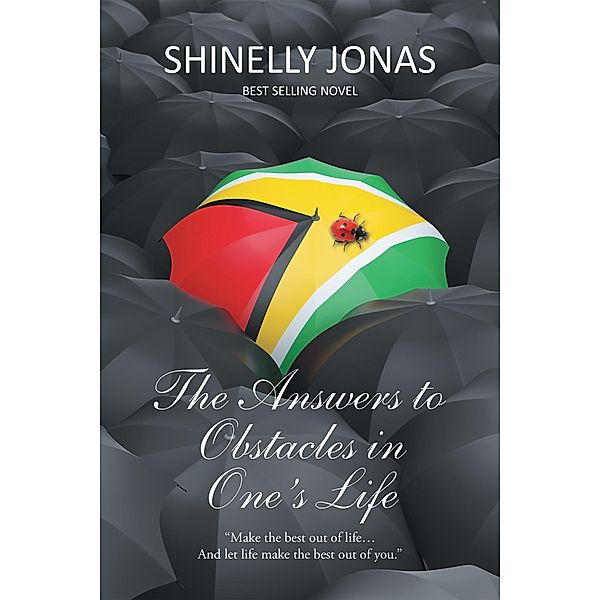 The Answers to Obstacles in One's Life, Shinelly Jonas