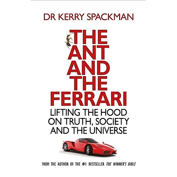 The Ant and the Ferrari, Kerry Spackman