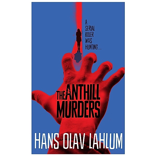 The Anthill Murders, Hans Olav Lahlum