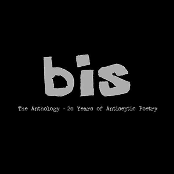 The Anthology-20 Years Of Anitseptic Poetry, Bis