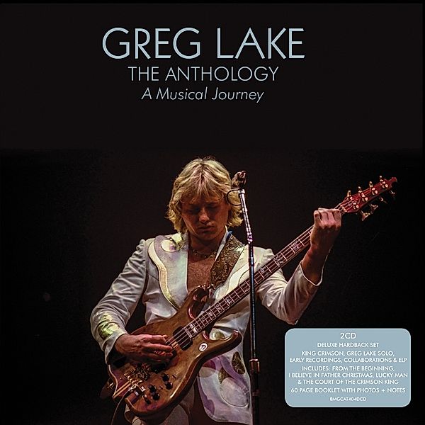 The Anthology:A Musical Journey, Greg Lake