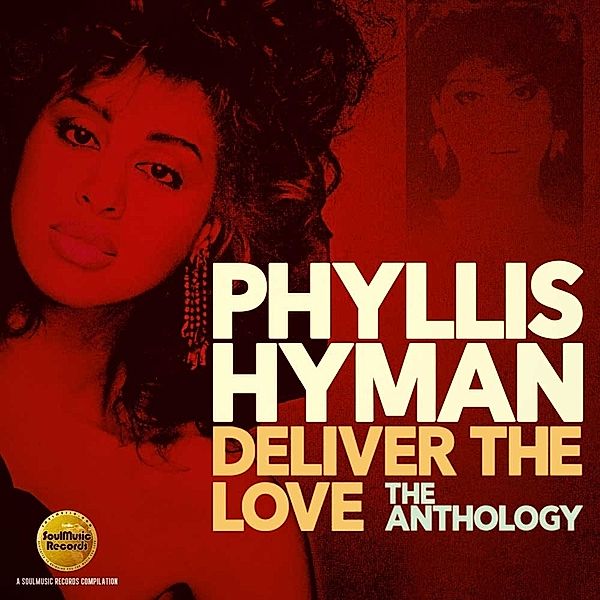The Anthology-Deliver The Love (2cd), Phyllis Hyman