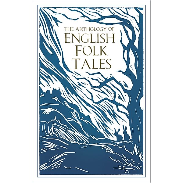 The Anthology of English Folk Tales, Folk Tales Authors