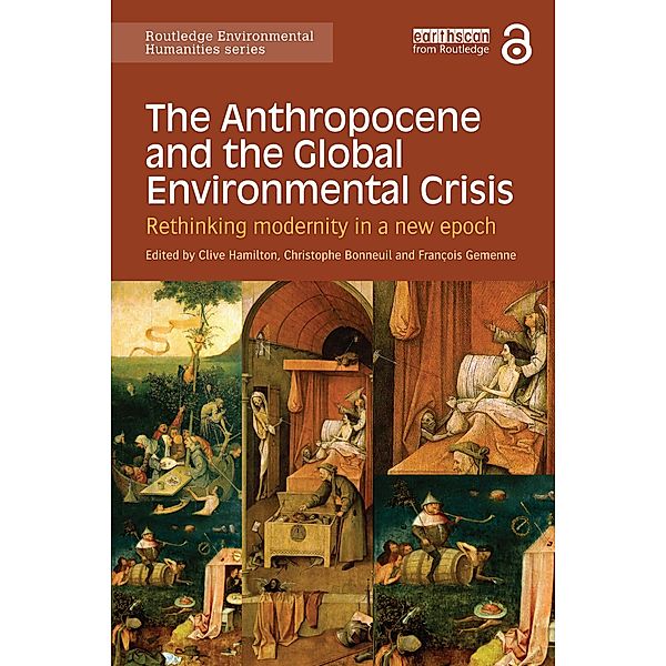 The Anthropocene and the Global Environmental Crisis