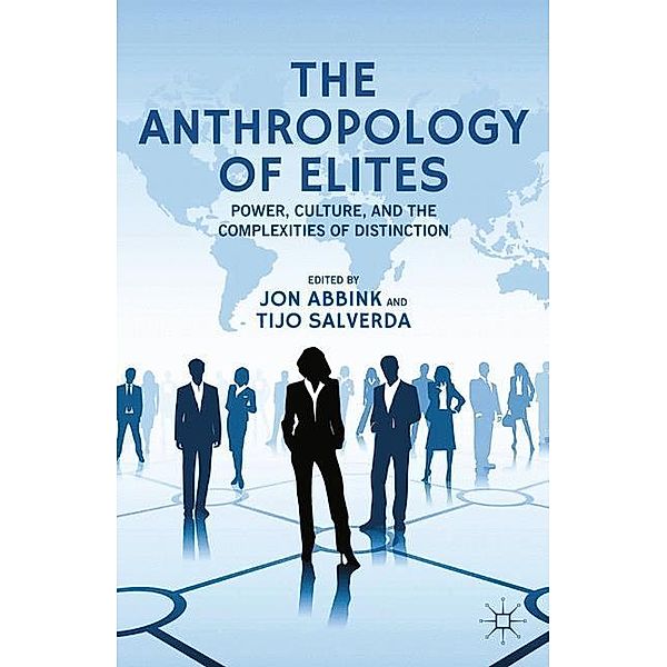 The Anthropology of Elites